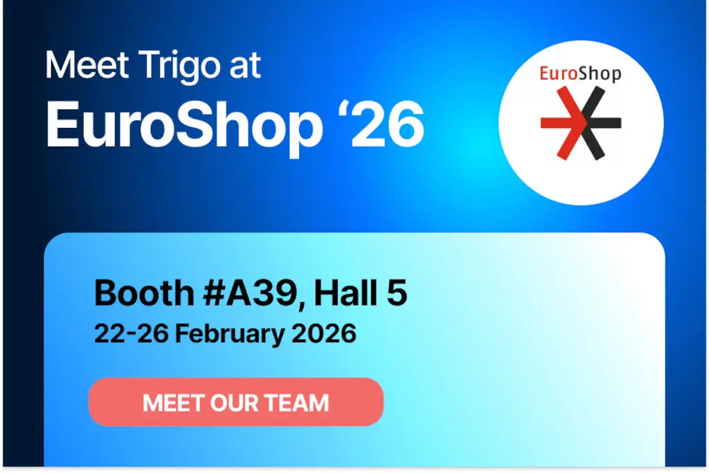 Besuchen Sie Trigo auf der EuroShop 2026 in Halle 5, Stand A39.